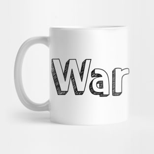 Warriorz // Typography Design Mug